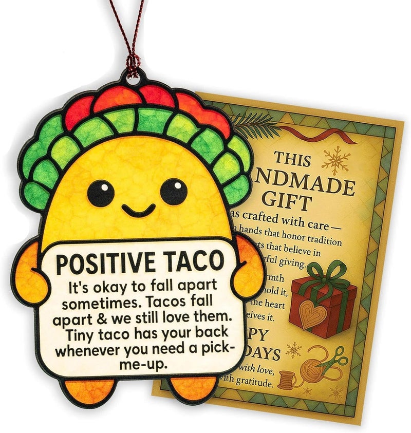 NELXI Funny Christmas Ornaments, Taco Ornament for Christmas Tree, Positive Taco, Inspirational Ornament with Encouragement Card, Positive Gift for Friends Women Mom Daughter Son Sister Coworkers Men - Image 1